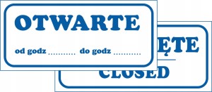 ZNAK OTWARTE ZAMKNIĘTE LOKAL OD GODZINY DO GODZINY