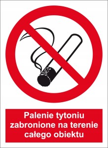 ZAKAZ PALENIA TYTONIU NA TERENIE CAŁEGO OBIEKTU