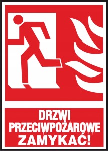 Znak ochrony ppoż Drzwi przeciwpożarowe ZAMYKAĆ